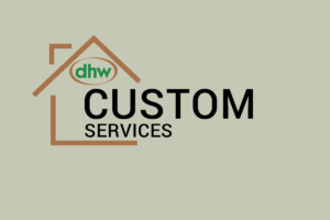 Diligent Home Watch Custom Services